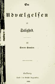 Søren Hansen: Om Udvælgelsen til Salighed (1869)